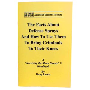 Tactical Defense Spray Book – Learn How to Choose, Carry & Use Pepper Spray for Personal Protection, 32 Pages, 5⅓" x 8½", Full Color